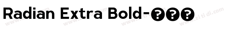 Radian Extra Bold字体转换